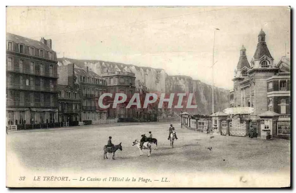 Le Tréport — Das Casino und das Hotel de la Plage — LL. n°32 - Vorderseite