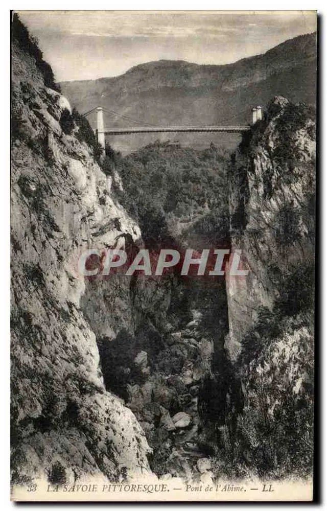 Pittoreske Savoie — Brücke des Abgrunds — LL - Vorderseite