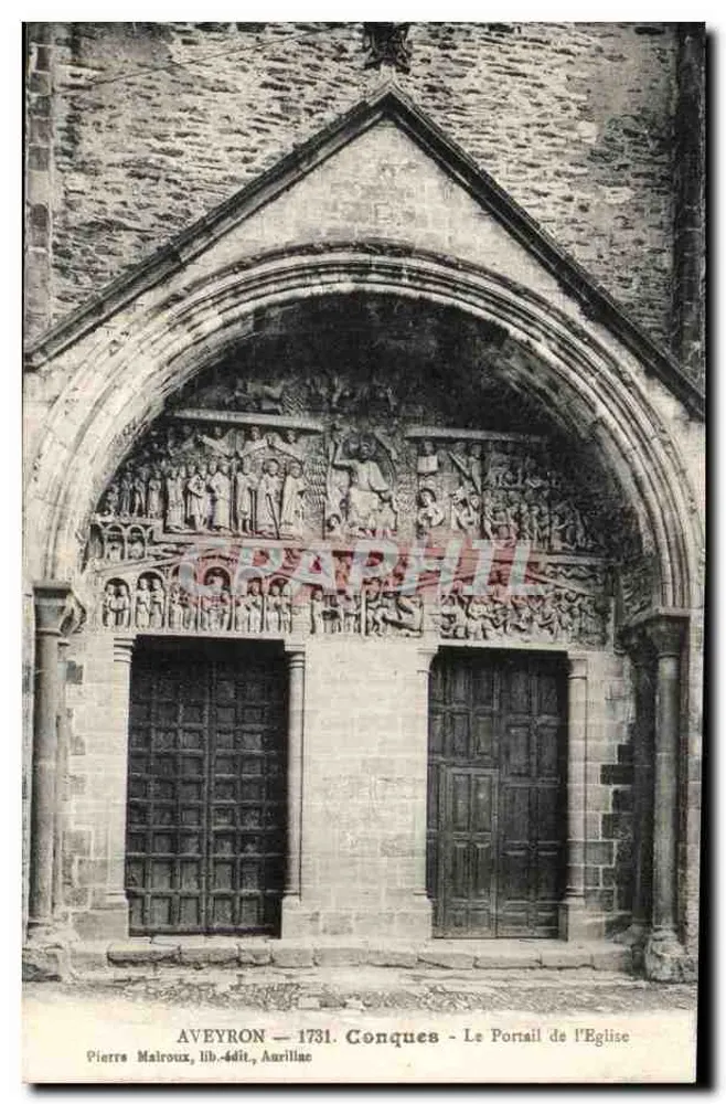 Conques - El Portal de la Iglesia — Aveyron — 1731 — Pierrs Malroux, lib.édit. Auriillac - Anverso