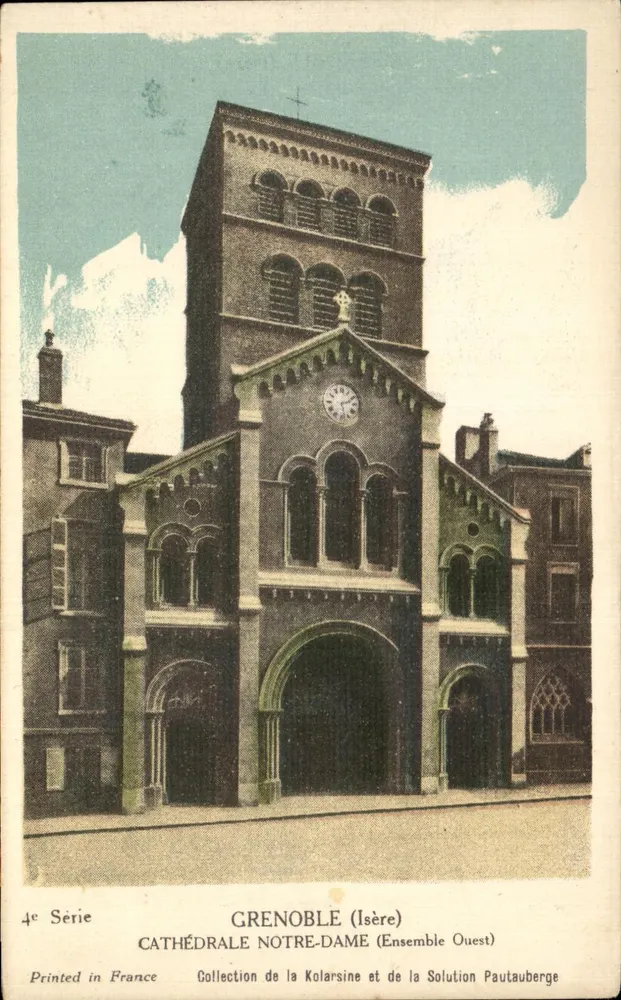 Grenoble (Isère) — Catedral de Nossa Senhora (Conjunto Oeste) — Coleção da Kolarsine e da Solution Pautauberge, 4ª Série - Frente