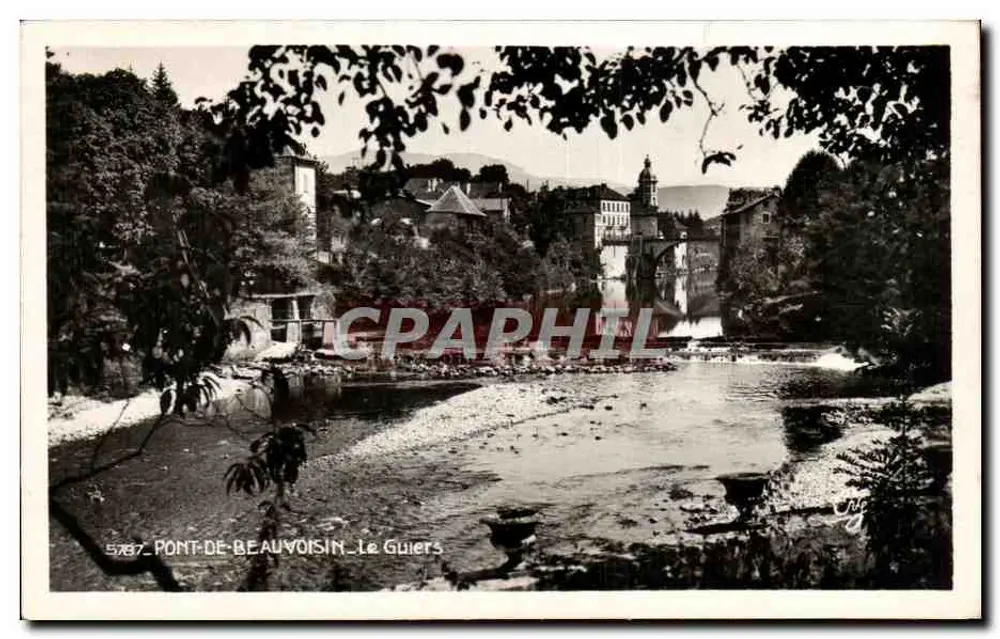 Brücke von Beauvoisin — Le Guiers — Edition « La Cigogne » Grenoble - Vorderseite