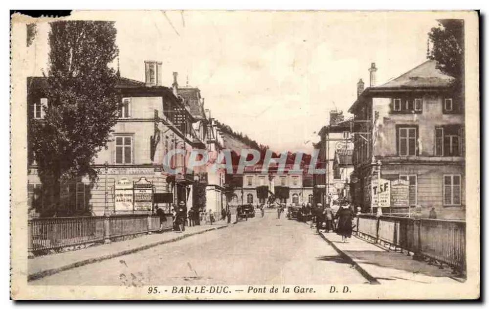 Bar-le-Duc — Pont de la Gare — D. D. — éditeur D. D. n° 95 - Frente