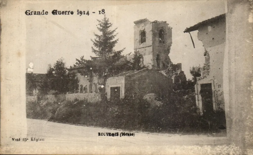 Rouvroy (Meuse) — Ruínas após a Grande Guerra 1914-18 — Viaté 15° Região - Frente