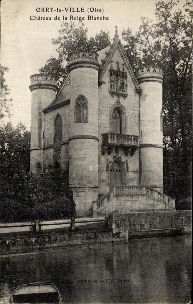 Orry-la-Ville (Oise) — Schloss der Weißen Königin — L'H. Paris - Vorderseite