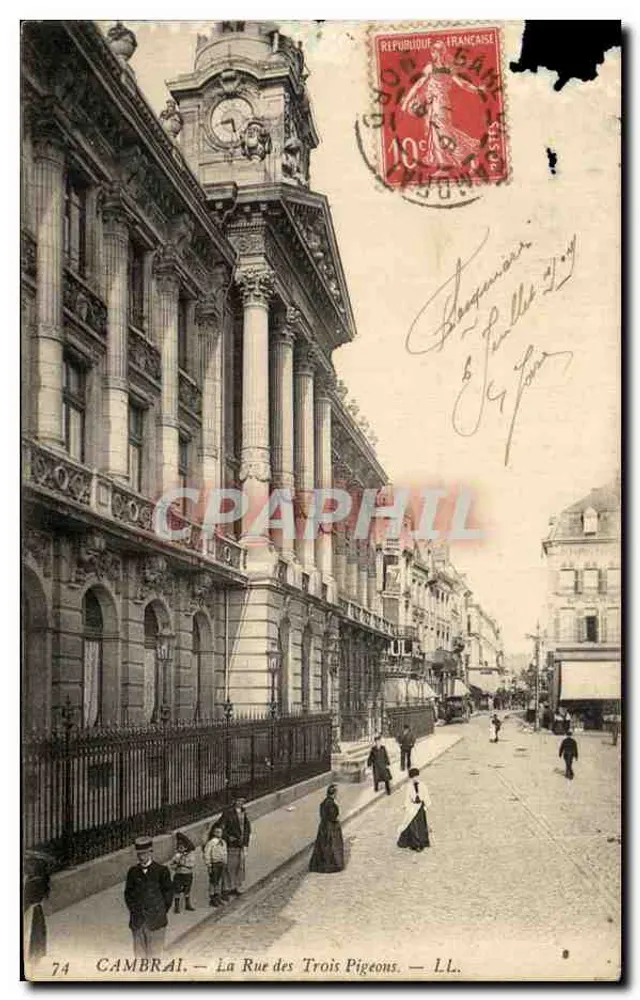 Cambrai — A Rue des Trois Pigeons — LL. - Frente