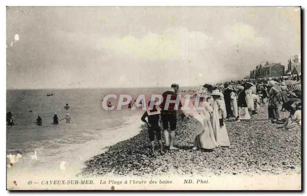 CAYEUX-SUR-MER — La Plage à l'heure des bains — ND. Phot. - Vorderseite