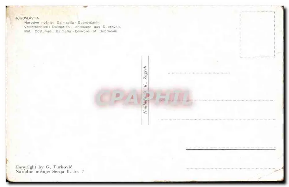 Traditionelles Dalmatinisches Kleid — Dubrovnik — Verlag G. Turković, Serie II, Nr. 7 - Rückseite