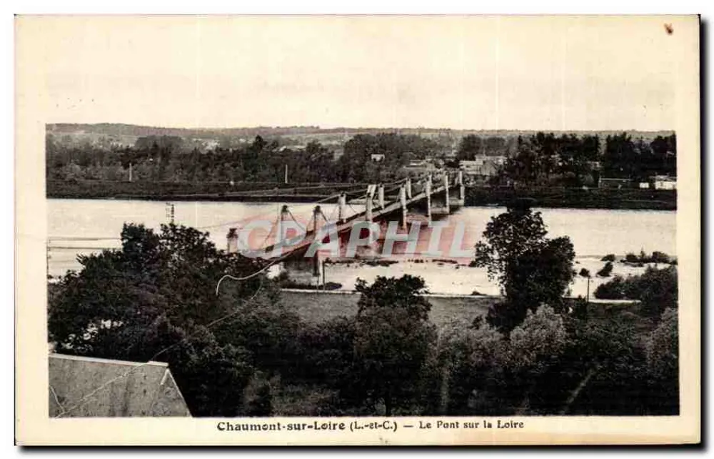 Chaumont-sur-Loire (L.-et-C.) — Der Brücke über die Loire - Vorderseite