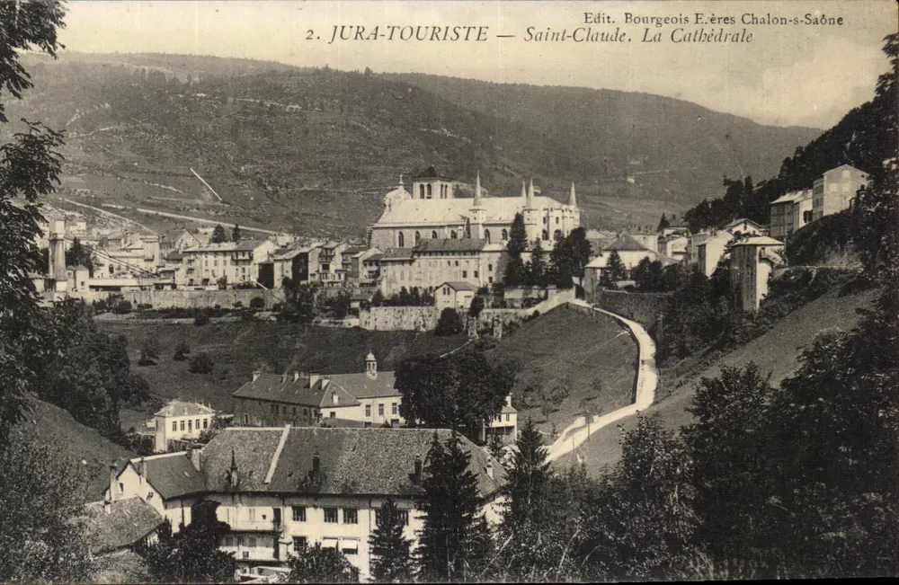 Saint-Claude — Die Kathedrale — JURA-TOURISTE — Edit. Bourgeois E.ères Chalon-s-Saône - Vorderseite