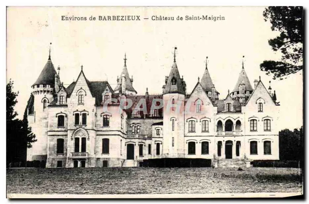 Ambiente de BARBEZIEUX — Castelo de Saint-Maigrin — E. Renou, Editor - Frente