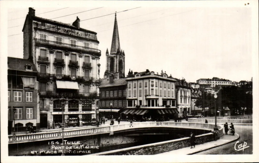 Tulle - Brücke der Stadtverwaltung und Stadtplatz — Verlag C.A.P. n° 154 - Vorderseite