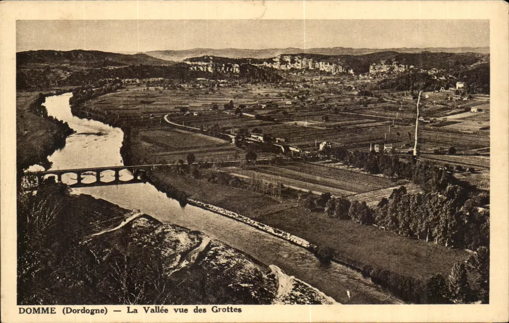 DOMME (Dordogne) — La Vallée vista dalle Grottes - Recto