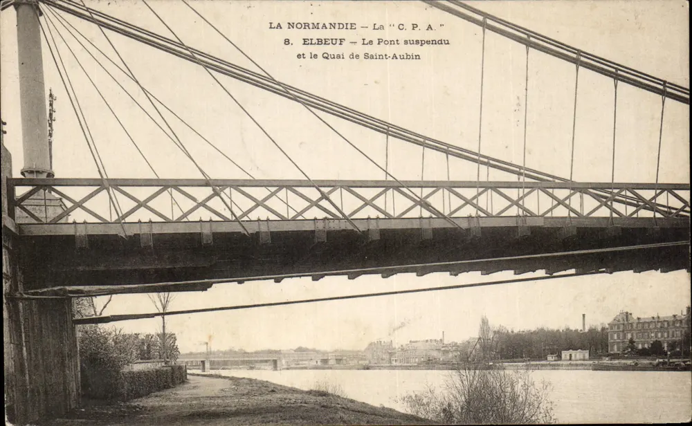 Elbeuf — Der Hängebrücke und der Kai von Saint-Aubin — Normandie — Die 'C.P.A.' - Vorderseite