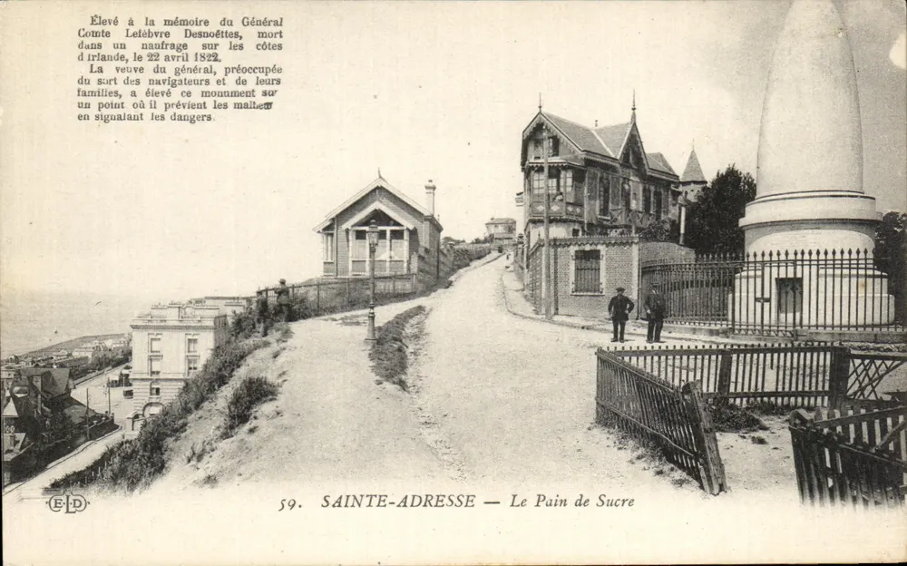 Sainte-Adresse — O Pão de Açúcar — Monumento erguido em homenagem ao General Conde Lefebvre-Desnoëttes - Frente