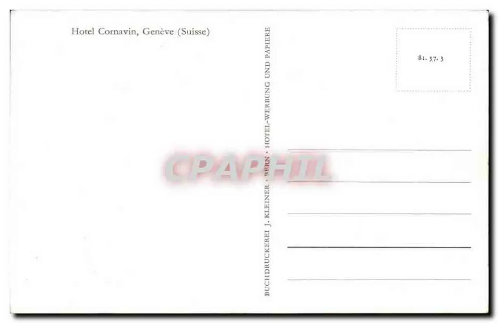 Hotel Cornavin — Genebra — editor J. Kleiner, Bern - Verso
