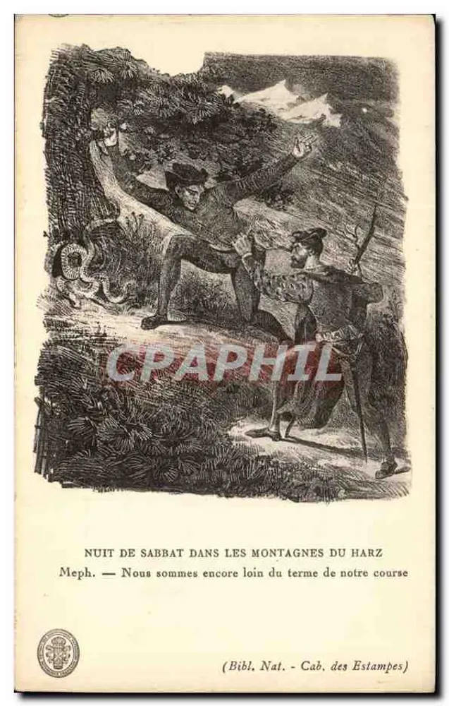 Nacht des Sabbats in den Bergen des Harzes — Meph. — Wir sind noch weit vom Ende unseres Weges entfernt — Bibliothèque Nationale, Cabinet des Estampes - Vorderseite