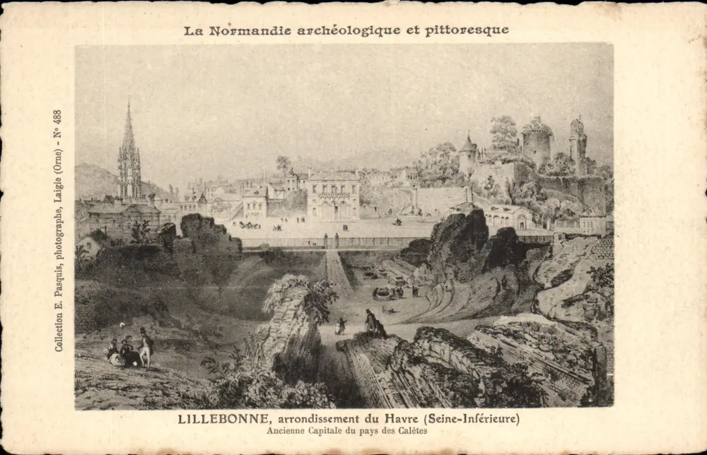 Lillebonne, Bezirk Le Havre (Seine-Inférieure) — Ehemalige Hauptstadt des Landes der Calètes — Sammlung E. Pasquuis, Fotograf, Laigle (Orne), N° 488 - Vorderseite