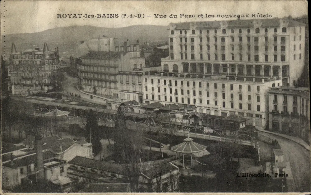 ROYAT-les-BAINS (P.de-D.) — Ansicht des Parks und neuer Hotels — L'Hirondelle, Paris - Vorderseite