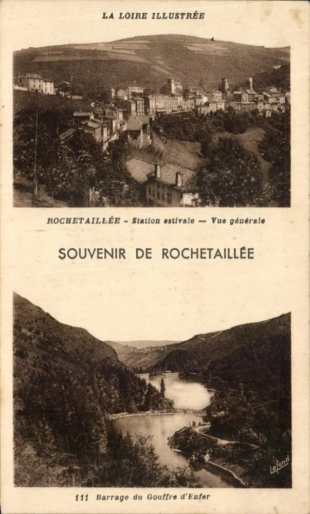 Rochetaillée — Sommerstation — Allgemeiner Blick — Staudamm Gouffre d'Enfer — La Loire Illustrée, n°111 - Vorderseite