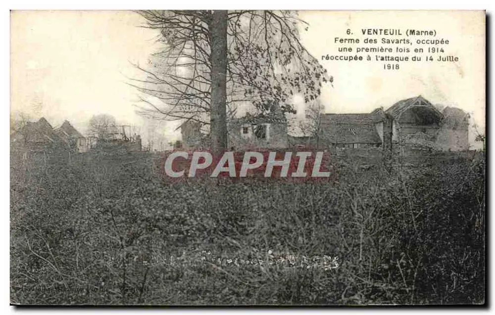 Bauernhof der Savarts — Venteuil (Marne) — belegt 1914, erneut belegt 1918 - Vorderseite