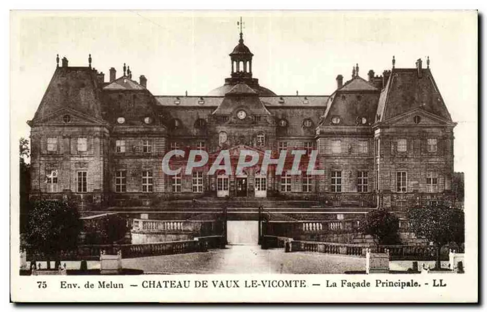 Env. de Melun — Castelo de Vaux-le-Vicomte — A Fachada Principal — LL 75 - Frente