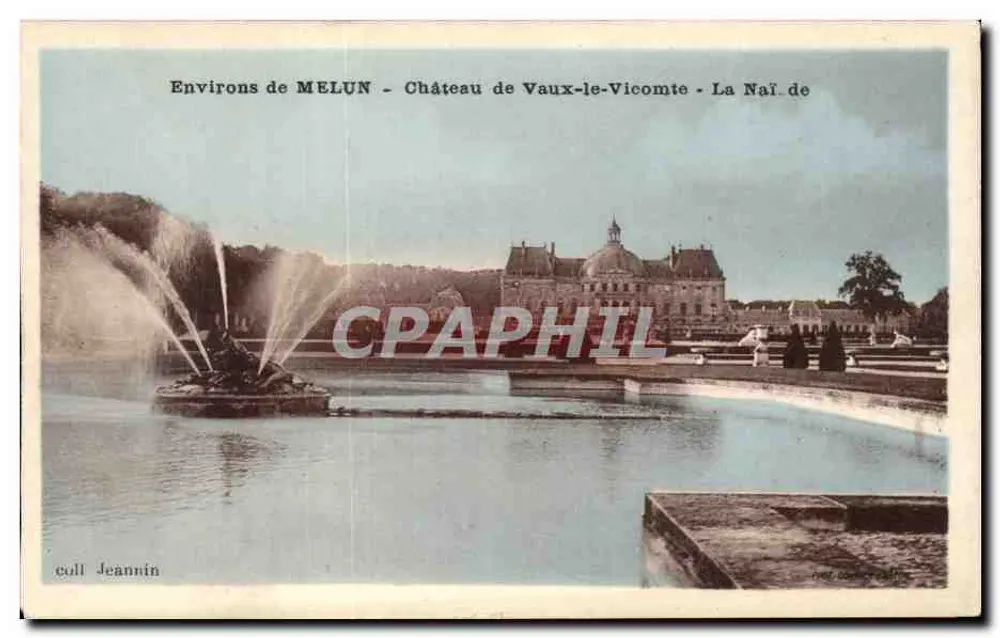 Um MELUN - Schloss Vaux-le-Vicomte - La Nai.de - Sammlung Jeannin - Vorderseite
