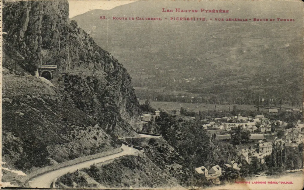 Pierrefitte — Allgemeine Ansicht — Straße und Tunnel — Phototype Labouche Frères Toulouse - Vorderseite