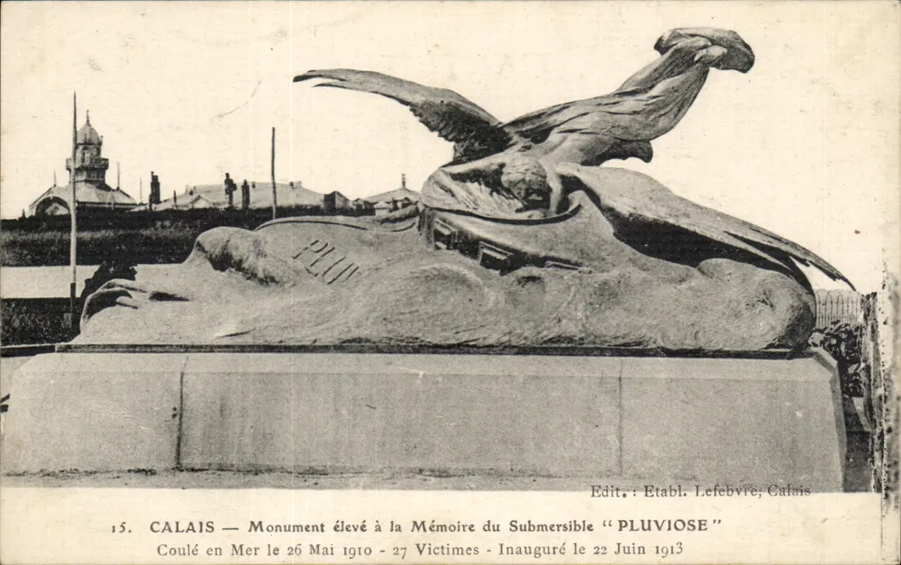 Calais — Denkmal zur Erinnerung an das U-Boot « Pluviose » — Verlag Lefebvre, Calais, n°15 - Vorderseite