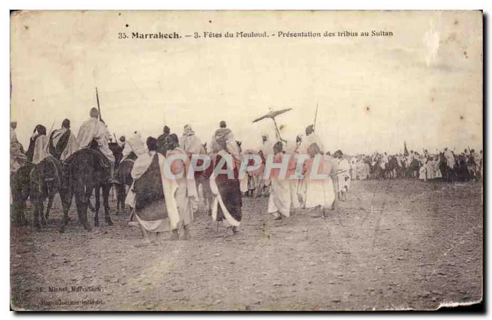 Marrakech — Fêtes du Mouloud — Présentation des tribus au Sultan - Vorderseite
