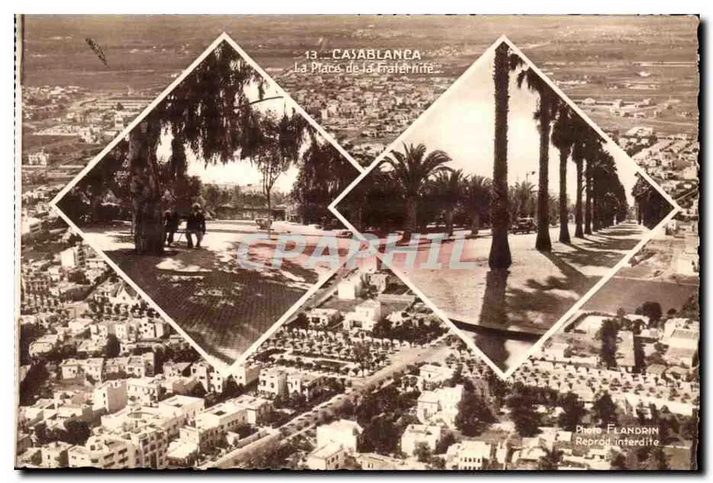 Casablanca — A Praça da Fraternidade — Photo Flandrin - Frente