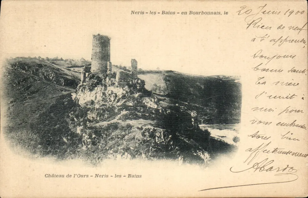 Château de l'Ours - Neris-les-Bains en Bourbonnais — vue des ruines sur rochers — éditeur non identifié - Recto