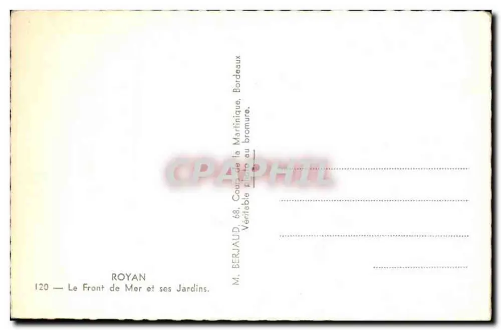 Royan — Front van Zee en zijn Tuinen — M. BERAUD, 68, Cours de la Martinique, Bordeaux. - Achterkant