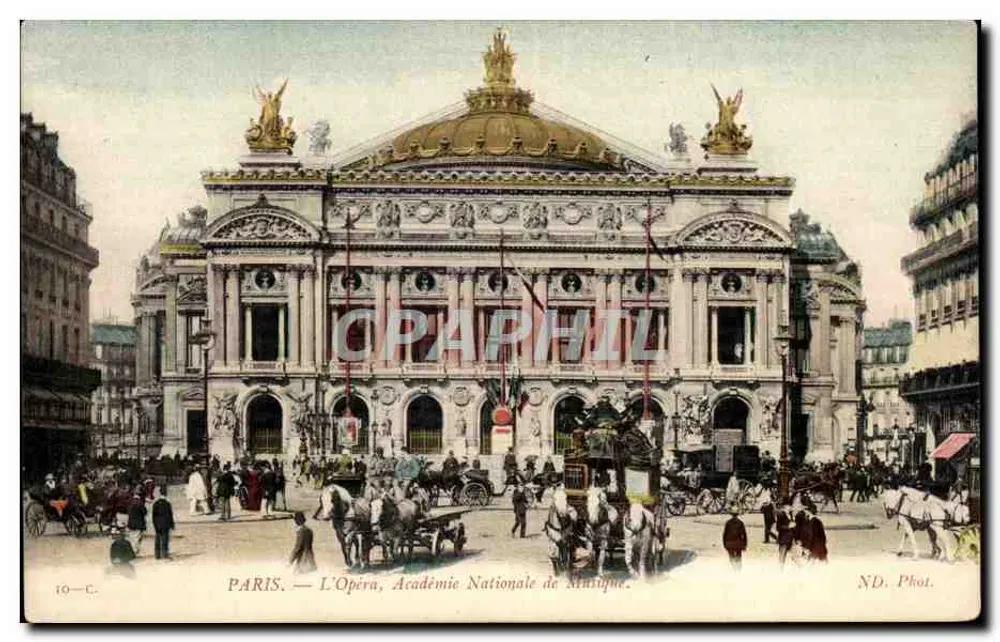 Paris — Das Opernhaus, Nationale Akademie der Musik — ND. Phot. - Vorderseite