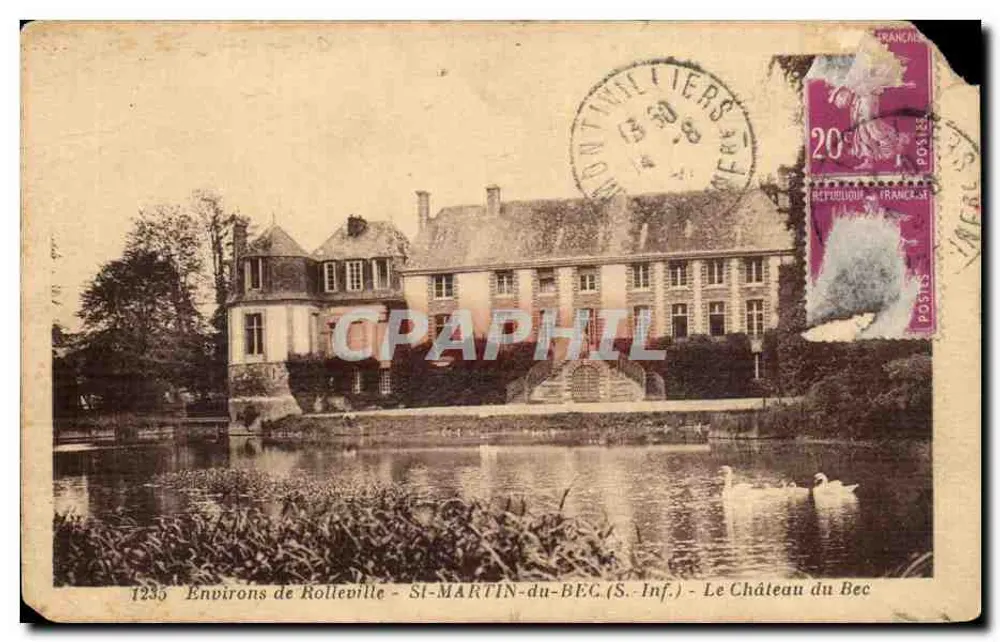 Environs de Rolleville - St-MARTIN-du-BEC (S.-Inf.) - Le Château du Bec — Éditeur E. Meillet, n° 1235 - Vorderseite