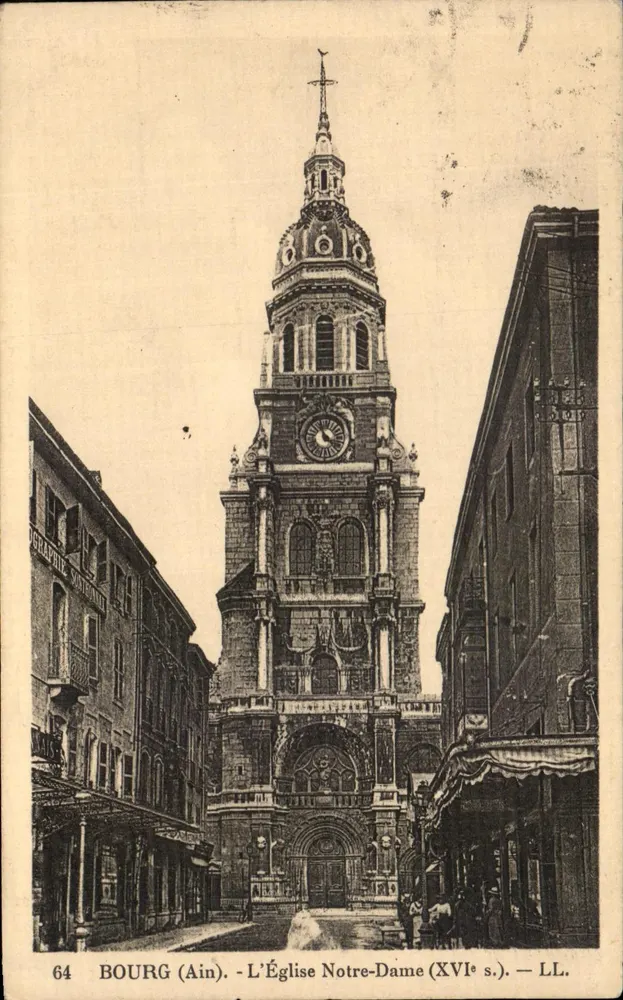 Bourg (Ain) - A Igreja de Nossa Senhora (século XVI) — LL. — Gráfico Vindorin - Frente