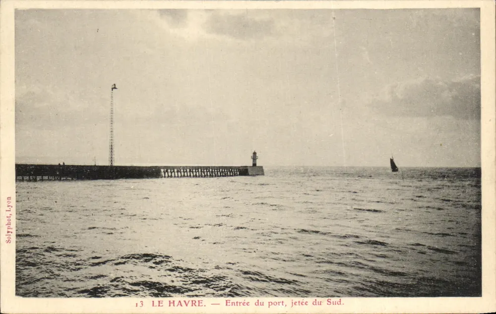 Le Havre — Eingang zum Hafen, Südliche Mole — Solypthut, Lyon, n°13 - Vorderseite