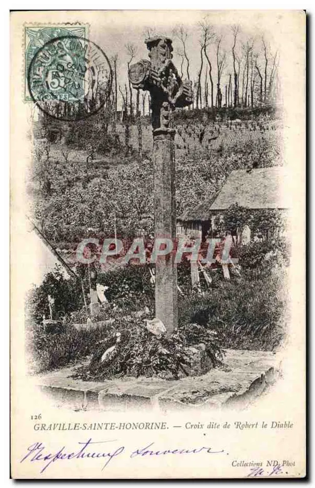 Graville-Sainte-Honorine — Kreuz genannt das Kreuz des Robert le Diable — Collections ND. Phot. - Vorderseite