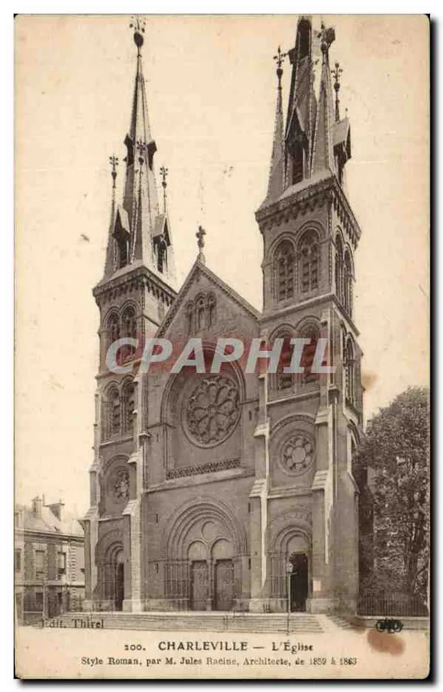 Charleville — Die Kirche — Römischer Stil, von M. Jules Racine, Architekt, von 1859 bis 1863 — Edit. Thoiré - Vorderseite