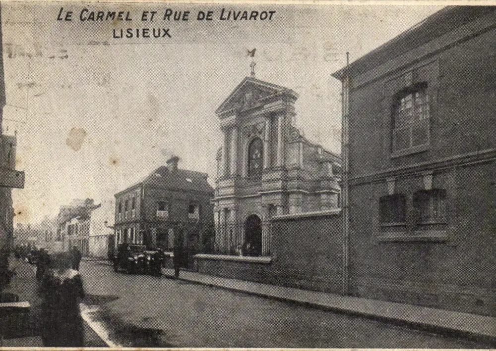 Der Carmel und Rue de Livarot — Lisieux - Vorderseite