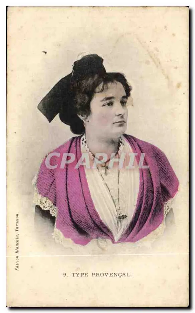 Mulher em traje provençal — Tipo Provençal n°9 — Edição Blanchin, Tarascon - Frente