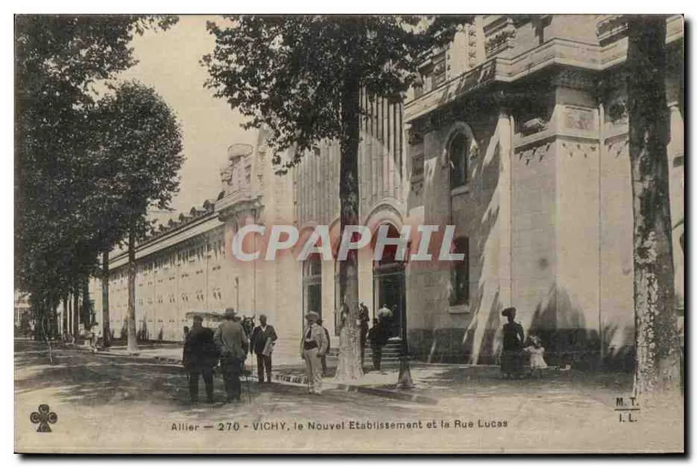 Vichy — das Neue Gebäude und die Straße Lucas — Allier — 270 — M.T. I.L. - Vorderseite