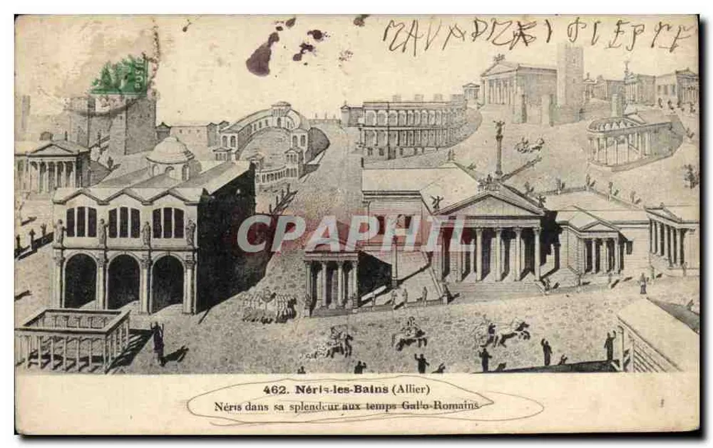 Néris-les-Bains (Allier) — Néris in seiner Pracht zur Gallo-Römischen Zeit — G. Chammonge & Montluga - Vorderseite