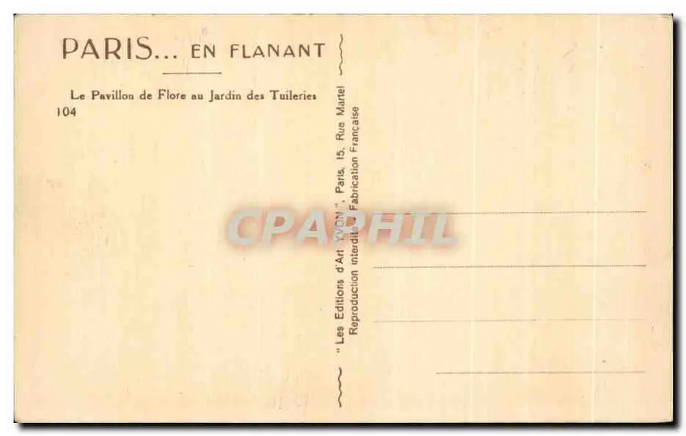 Der Pavillon de Flore im Jardin des Tuileries — Paris — Verlag Les Éditeurs d'Art, n°104 - Rückseite
