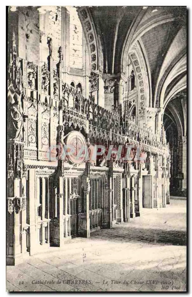 Catedral de CHARTRES — O Tour do Coro (século XVI) — ND Phot - Frente