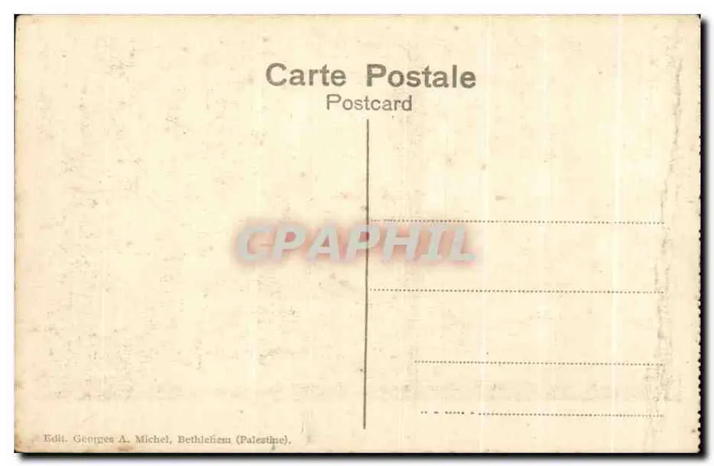 La Crèche — scène de la crèche de Bethléem — éditeur Georges A. Michel, Bethléhem (Palestine) - Verso