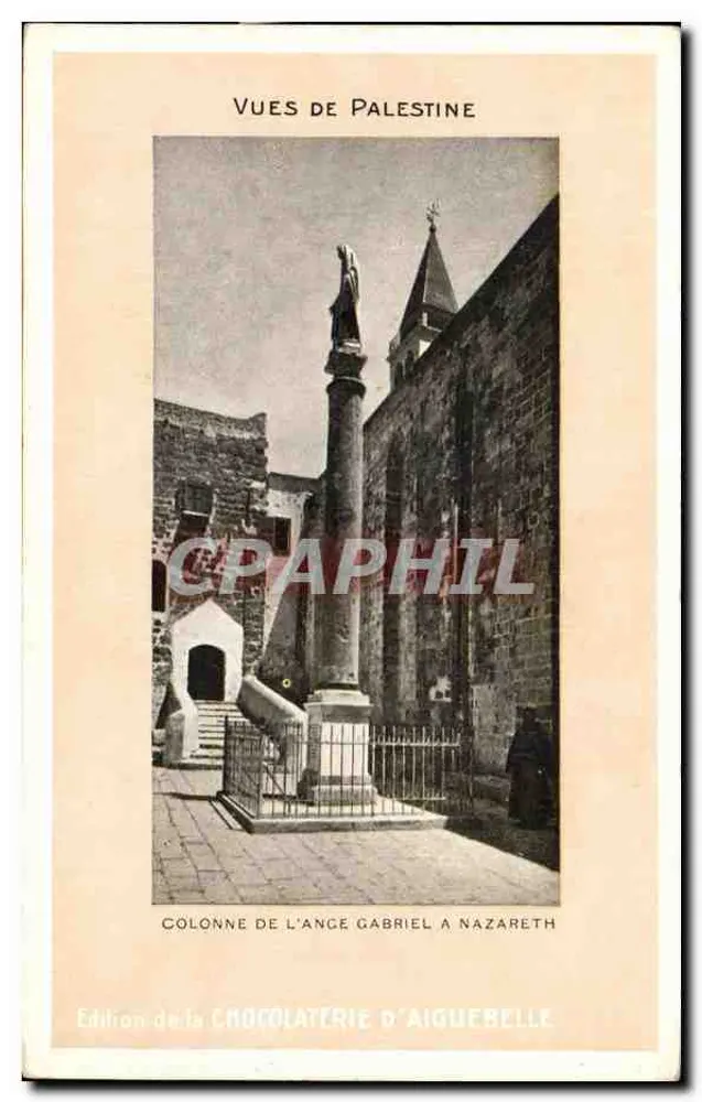 Säule der Ance Gabriel in Nazareth — Ansichten der Palästina — Ausgabe der Schokoladenfabrik Aiguerelle - Vorderseite