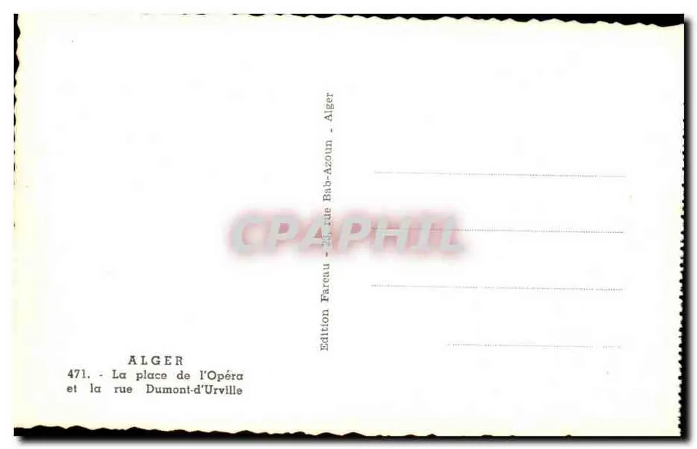 Alger — Ansicht der Place de l'Opéra und der Rue Dumont-d'Urville — Edition Faraeu - Rückseite