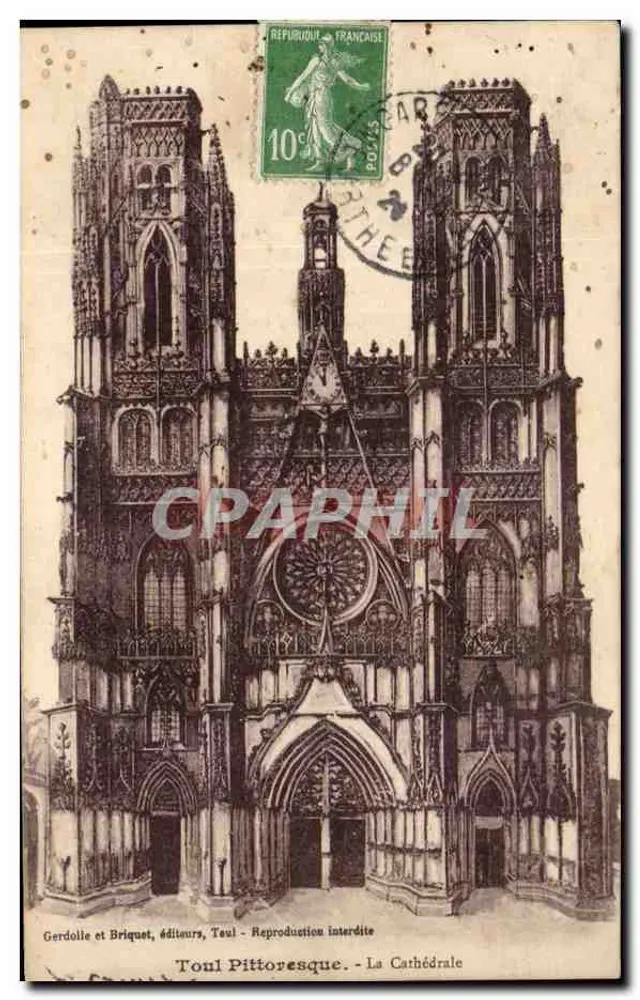 Toul Pittoresque — A Catedral — Gerdolle e Briquet, editores, Teul - Frente