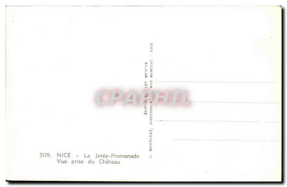 NICE - Die Mole-Promenade - Blick vom Schloss aus — Verlag G. Montillet, Nachfolger, rue Marcelin, Nice - Rückseite