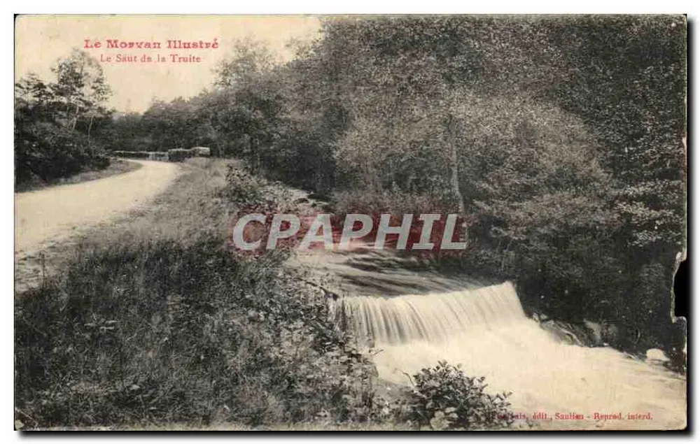 Le Saut de la Truite — cascade dans le Morvan — éditeur Le Morvan Illustré, n° 143 - Frente